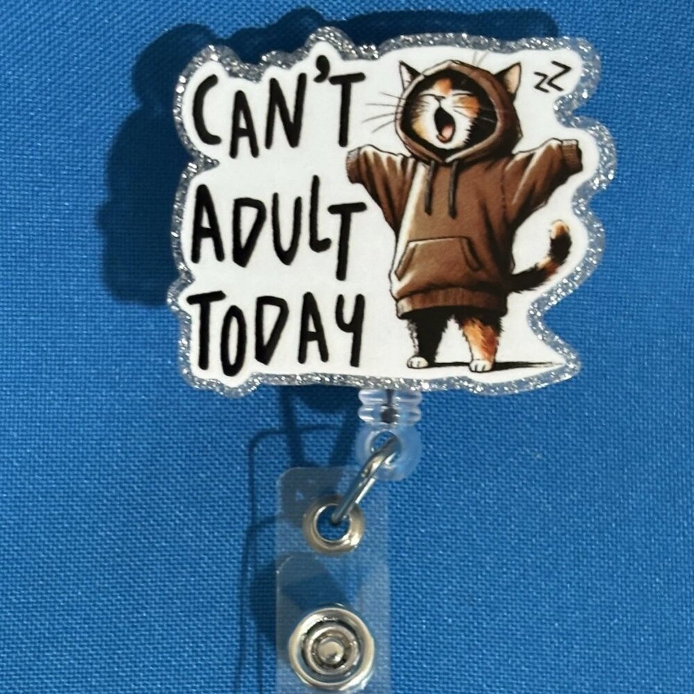 Cat "Can't Adult Today" Badge Reel, Funny ID Badge Clip, Cute Badge Holder NEW